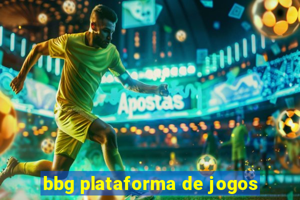 bbg plataforma de jogos